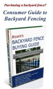 Consumers Guide to Backyard Fencing