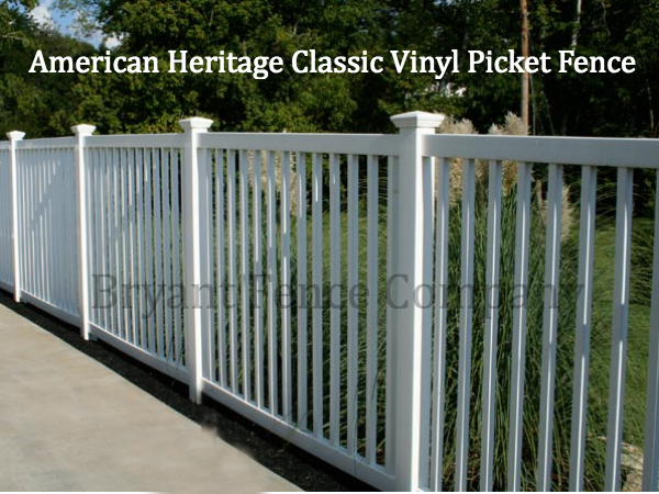 American Heritage Classic white vinyl picket fence Bryant Fence Company